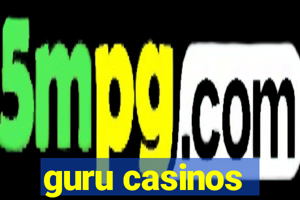 guru casinos